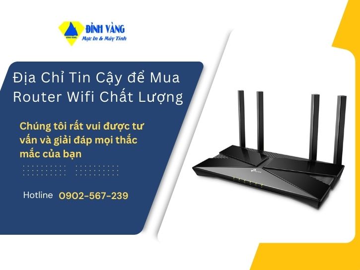 Địa Chỉ Tin Cậy để Mua Router Wifi Chất Lượng