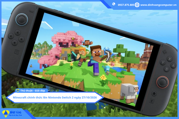 Minecraft chính thức lên Nintendo Switch 2 ngày 27/10/2026, đồ họa được nâng cấp đáng kể