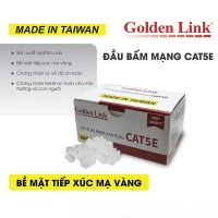 Đầu Bấm Mạng Golden Link RJ45 UTP Cat5e (Polycarbonate UL94-V2, 0,3mm, -400C đến 700C)