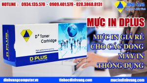 MỰC IN GIÁ RẺ CHO CÁC DÒNG MÁY IN PHỔ BIẾN 6 MỰC IN DPLUS